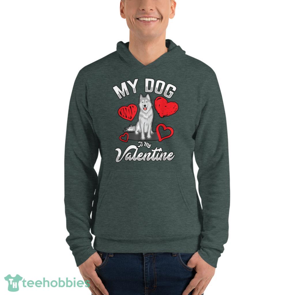 Dog Is My Valentine T-Shirt - Unisex Fleece Pullover Hoodie-1