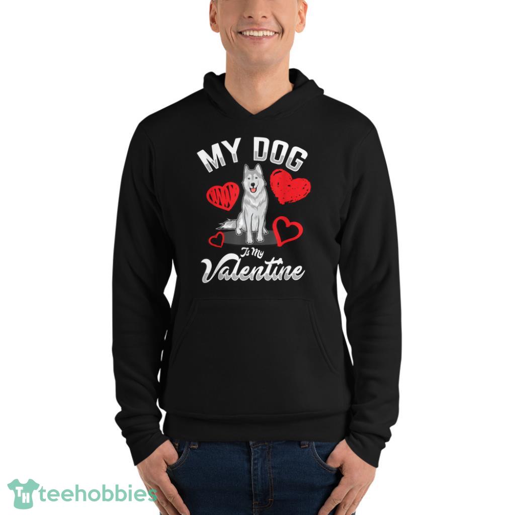 Dog Is My Valentine T-Shirt - Unisex Fleece Pullover Hoodie
