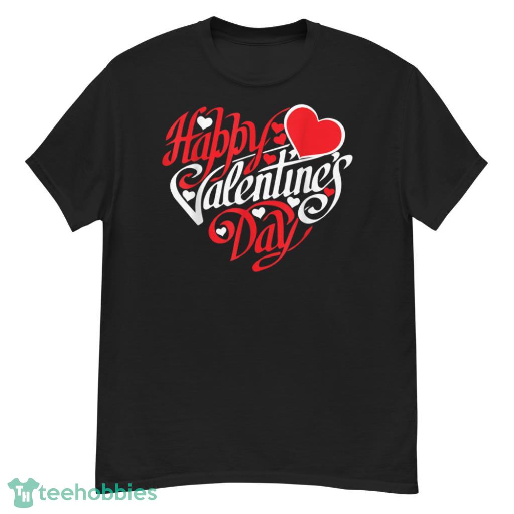 Happy Valentines Day Heart T-Shirt - G500 Men’s Classic T-Shirt