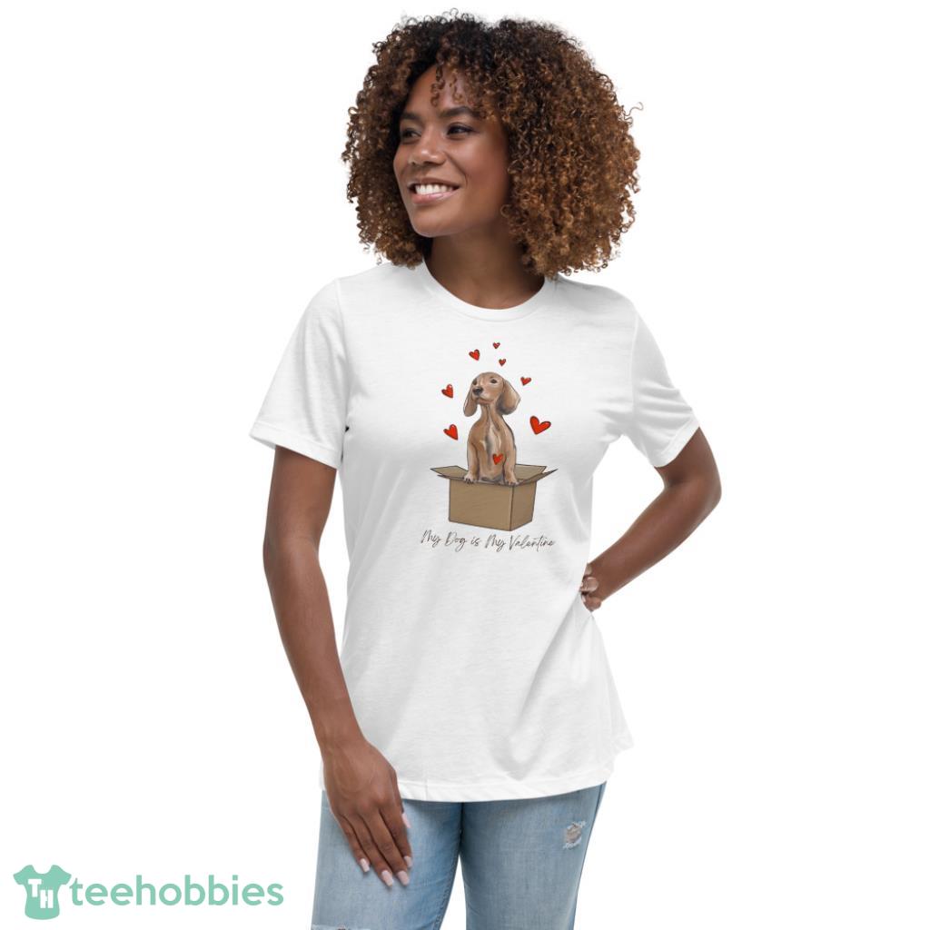 Message Dachshund Valentines Day Shirt - Womens Relaxed Short Sleeve Jersey Tee