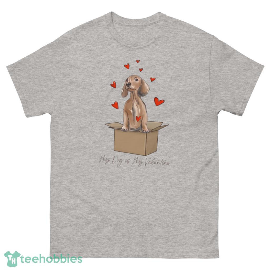 Message Dachshund Valentine's Day Shirt - 500 Men’s Classic Tee Gildan