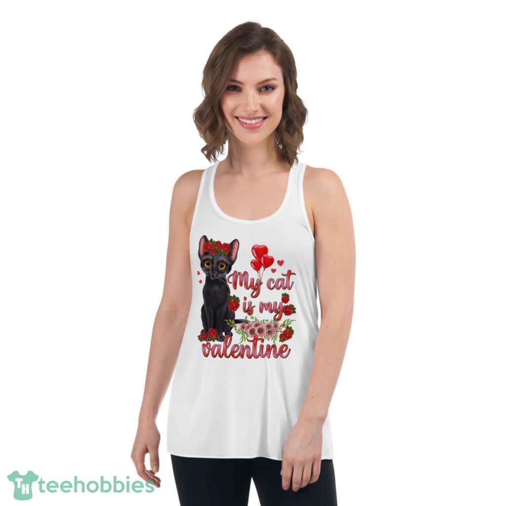 My Cat Is My Valentine's Day Shirt image my cat is my valentines day shirt 3px My Cat Is My Valentine's Day Shirt
