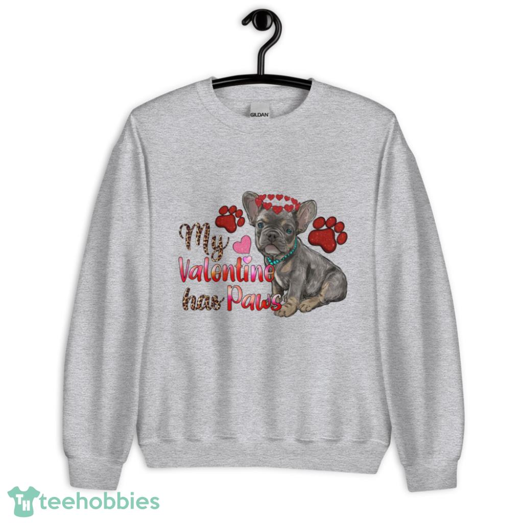My Valentine Has Paws French Bulldog Valentine Shirt - Unisex Heavy Blend Crewneck Sweatshirt