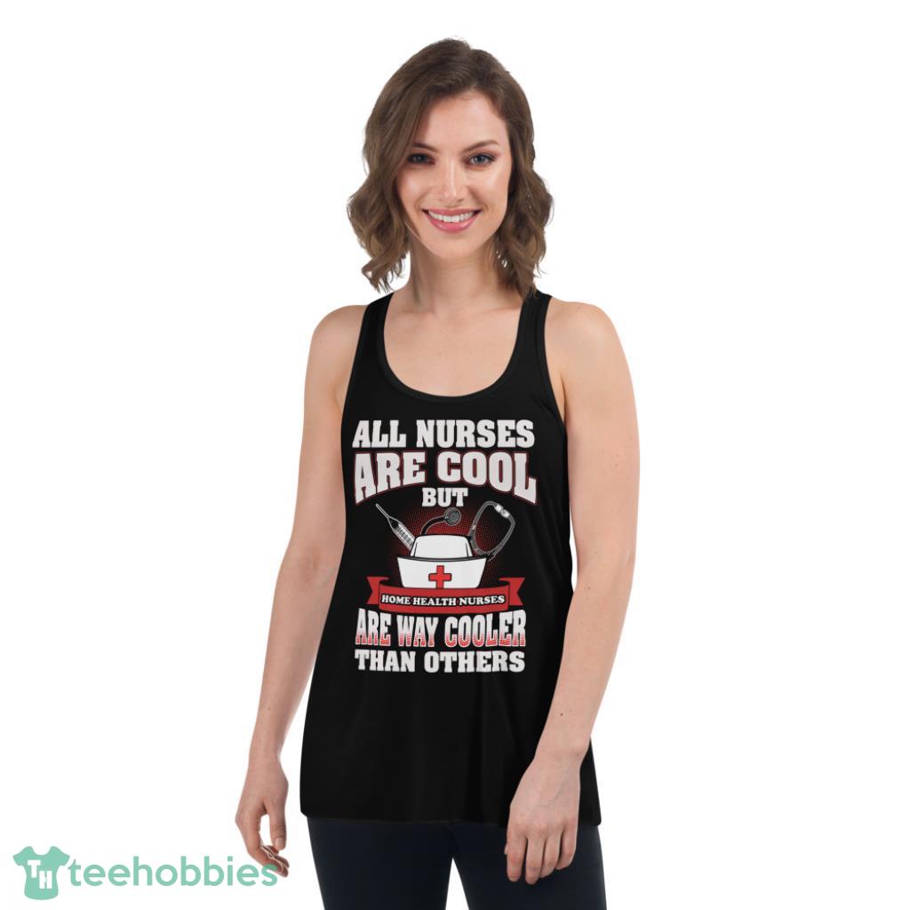 Shirts Home Health Nurse Shirt - Womens Flowy Racerback Tank