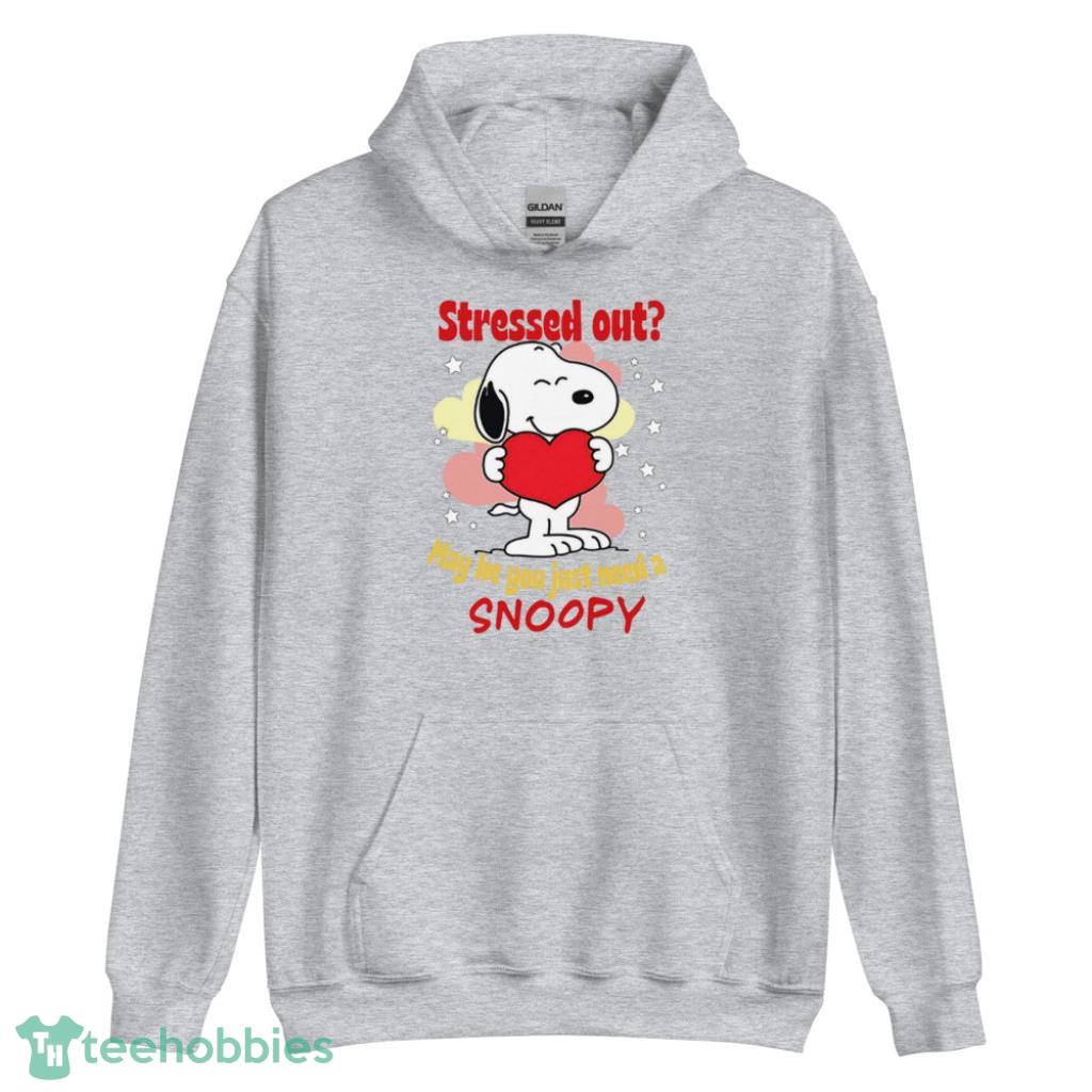Stressed Out May He You Just Need A Snoopy Valentines Day Shirt - Unisex Heavy Blend Hooded Sweatshirt