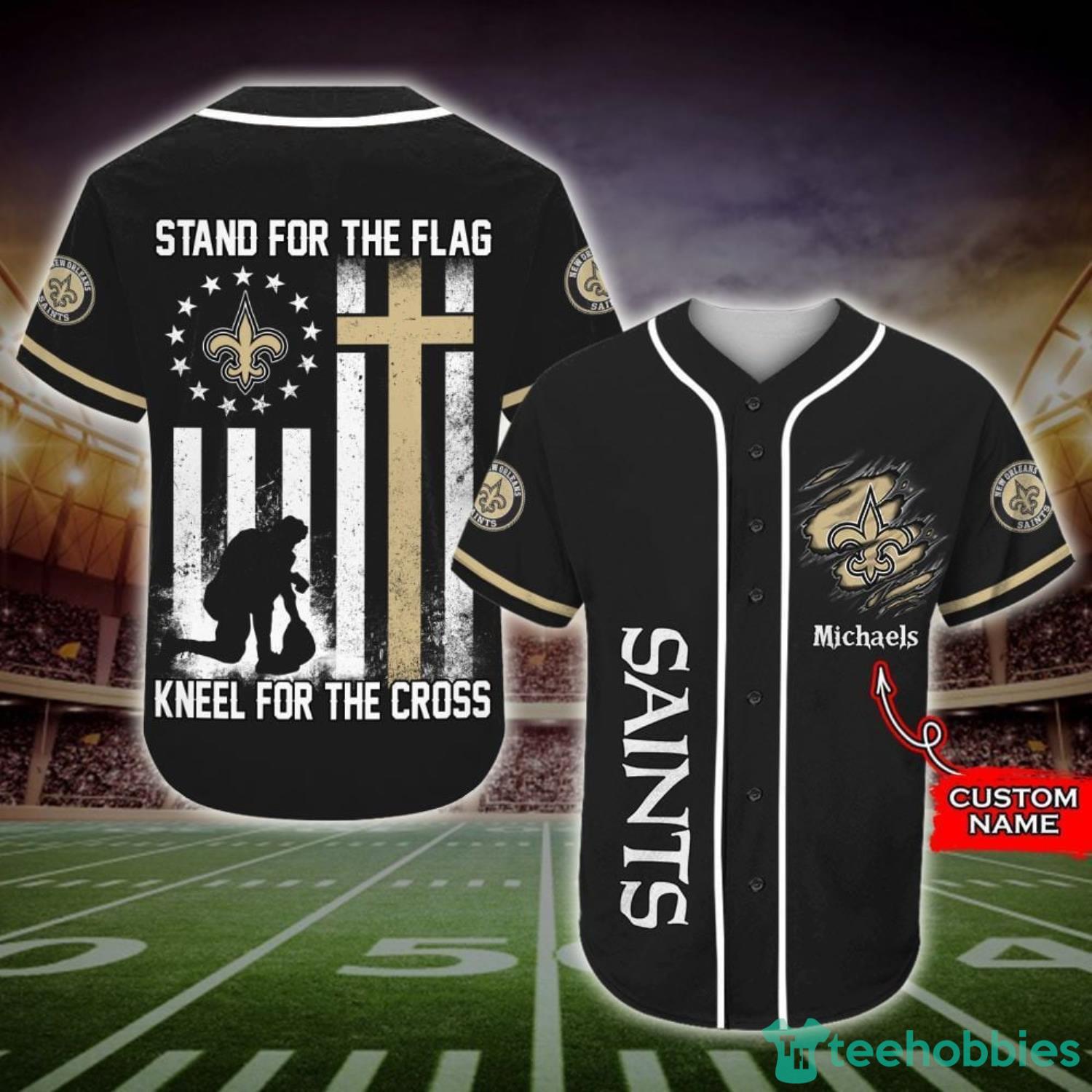 Custom Name New Orleans Saints Stand For The Flag Kneel For The Cross  Baseball Jersey