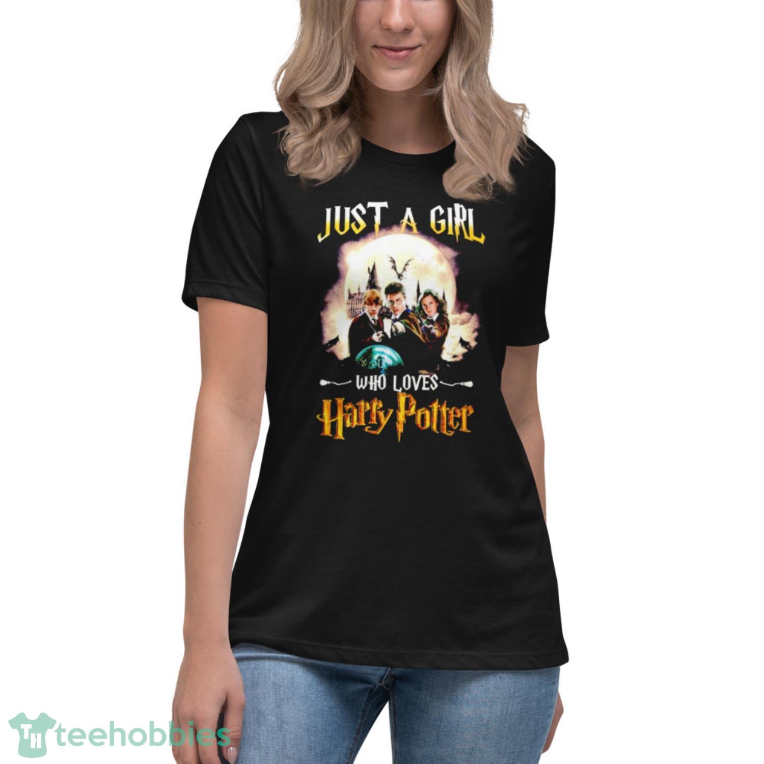 Just a girl who loves Harry Potter shirt - Womens Relaxed Short Sleeve Jersey Tee Just a girl who loves Harry Potter shirt - Womens Relaxed Short Sleeve Jersey Tee