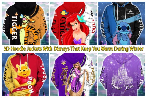 3D Hoodie Jackets With Disneys That Keep You Warm During Winter