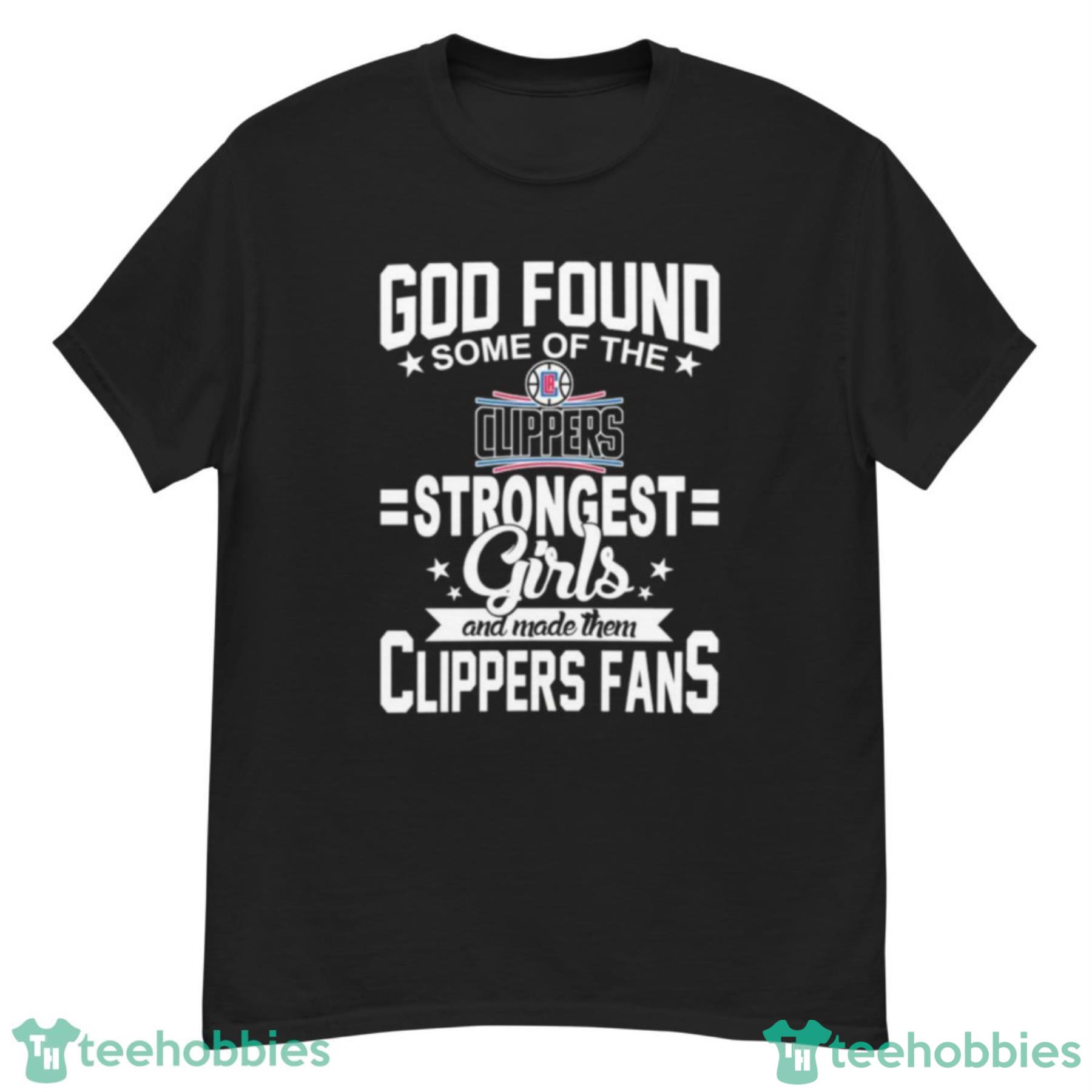LA Clippers NBA Basketball God Found Some Of The Strongest Girls Adoring Fans T Shirt - G500 Men’s Classic T-Shirt LA Clippers NBA Basketball God Found Some Of The Strongest Girls Adoring Fans T Shirt - G500 Men’s Classic T-Shirt