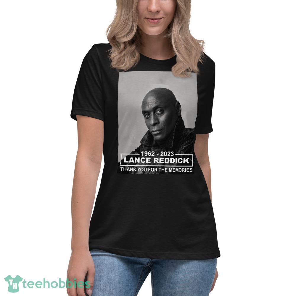 Lance Reddick 1962 2023 Thank You For The Memories Shirt - Womens Relaxed Short Sleeve Jersey Tee