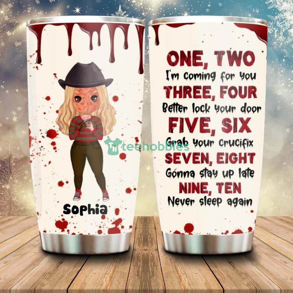 Personalized Horror Tumbler - Gift Idea For Halloween Birthday - Custom Personalized Horror Tumbler - Gift Idea For Halloween Birthday - I'm Coming For You_9189 Personalized Horror Tumbler - Gift Idea For Halloween Birthday - Custom Personalized Horror Tumbler - Gift Idea For Halloween Birthday - I'm Coming For You_9189