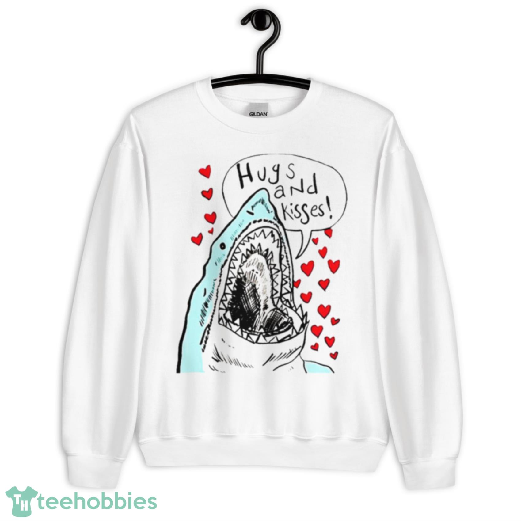 Shark Hugs And Kisses Lovely T-Shirt Product Photo 2 Shark Hugs And Kisses Lovely T-Shirt Product Photo 2
