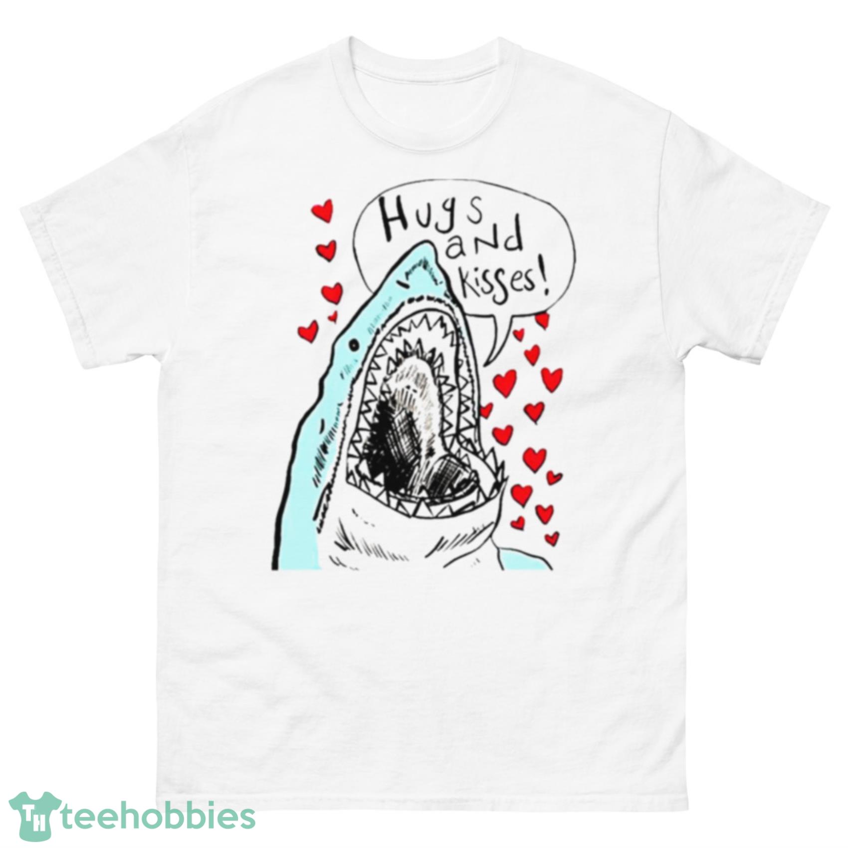 Shark Hugs And Kisses Lovely T-Shirt Product Photo 1 Shark Hugs And Kisses Lovely T-Shirt Product Photo 1