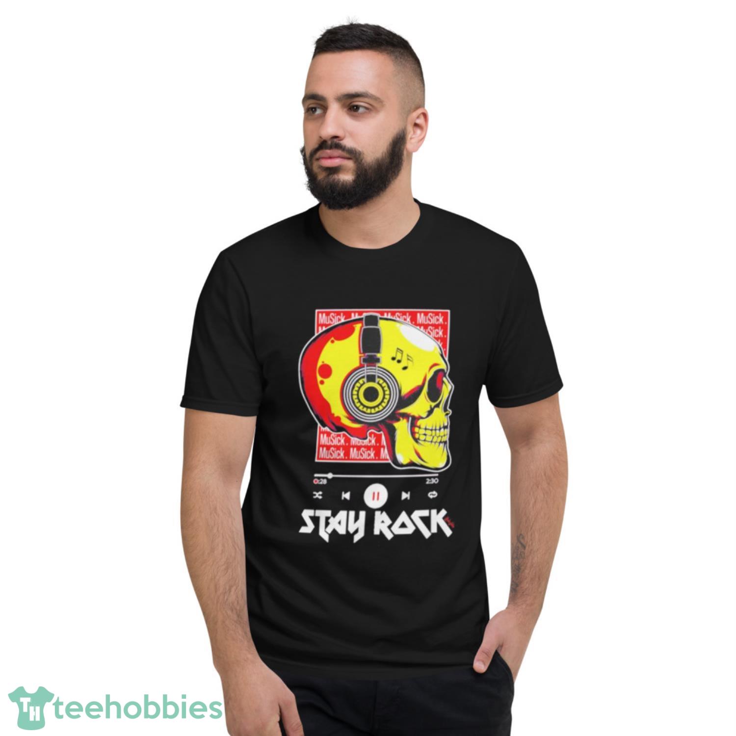 Skull Musick Stay Rock 2023 Shirt - Short Sleeve T-Shirt Skull Musick Stay Rock 2023 Shirt - Short Sleeve T-Shirt