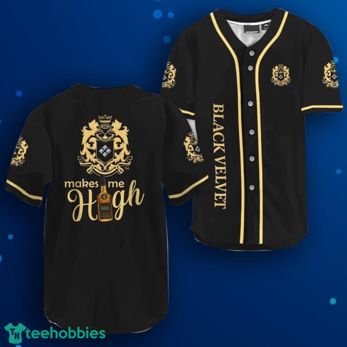 Black Velvet Whisky Make Me High Baseball Jersey Shirt Product Photo 1