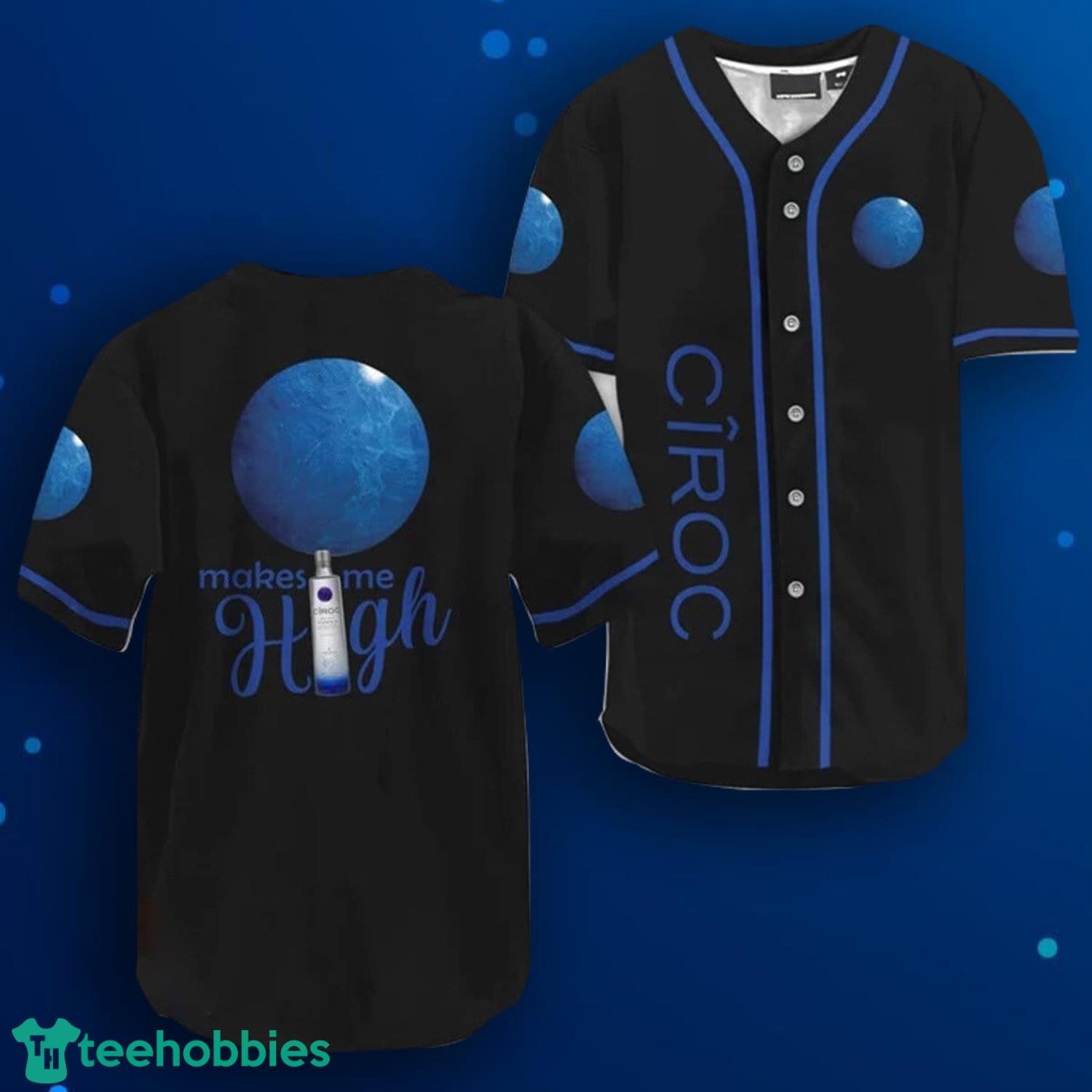 Ciroc Vodka Make Me High Baseball Jersey Product Photo 1