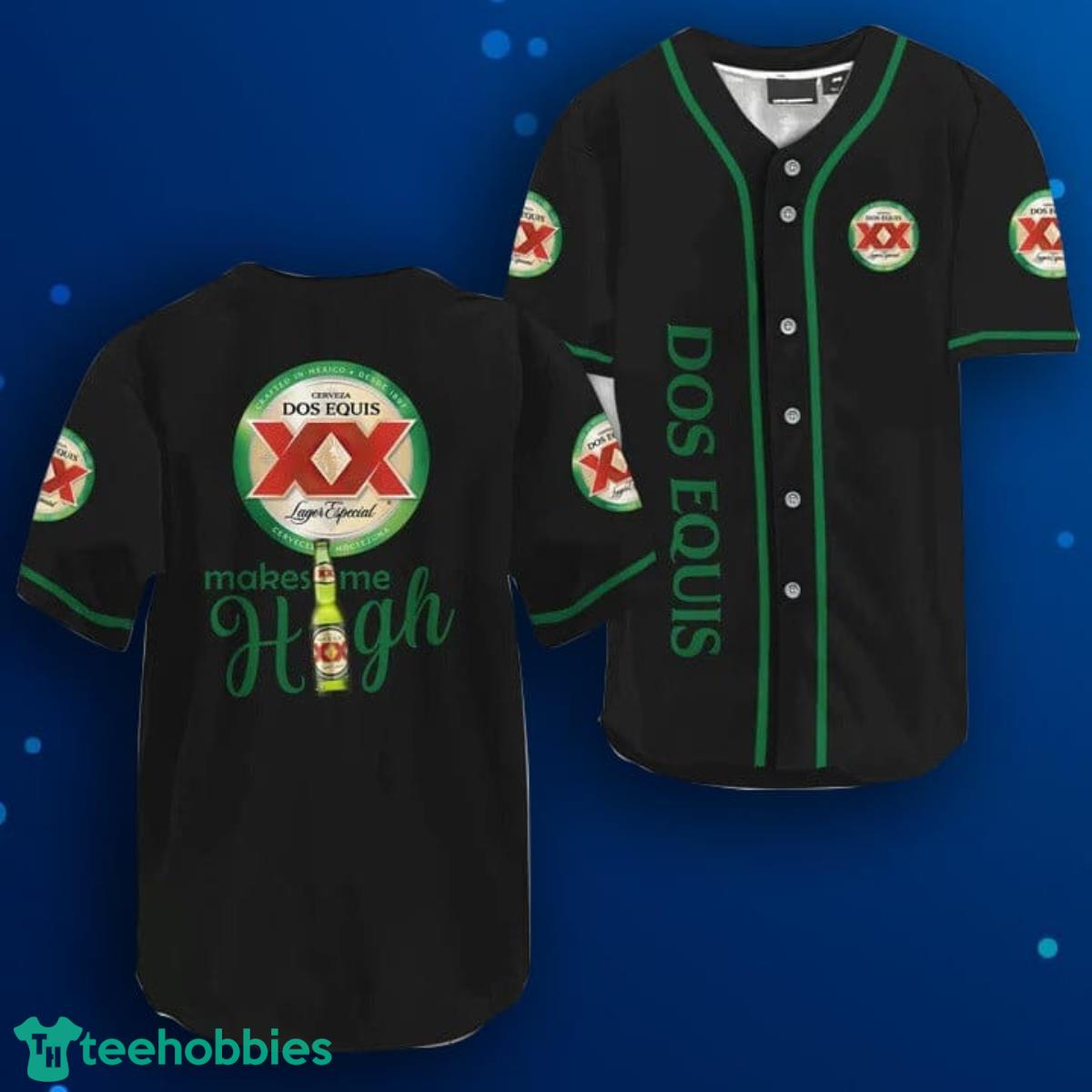 Dos Equis Make Me High Baseball Jersey Product Photo 1