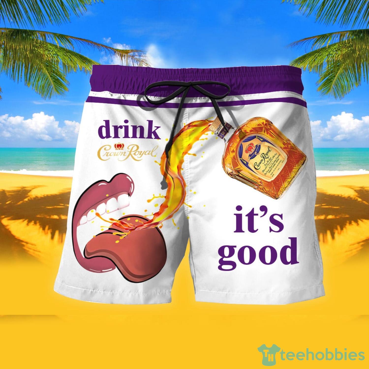 Drink Crown Royal It's Good Hawaiian Shorts Gift For Summer Vacation image drink crown royal its good hawaiian shorts gift for summer vacation 1px Drink Crown Royal It's Good Hawaiian Shorts Gift For Summer Vacation