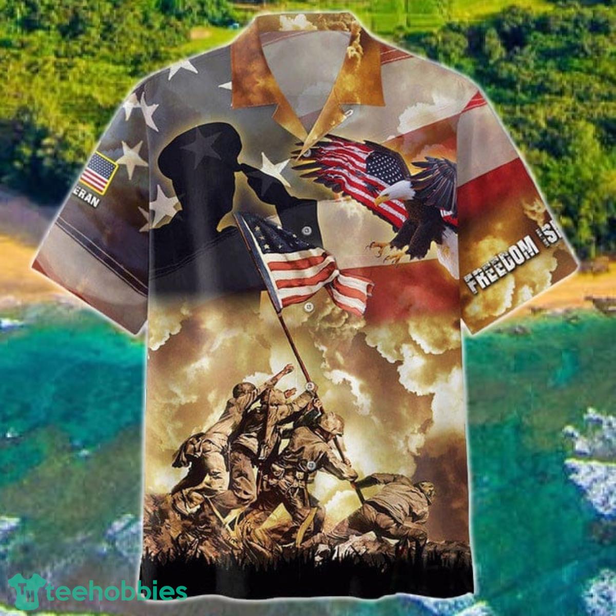 Freedom Isn't Free Veteran Hawaii Shirt Product Photo 1