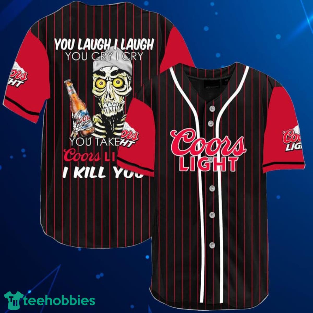 Laugh Cry Take My Coors Light Baseball Jersey Shirt Product Photo 1