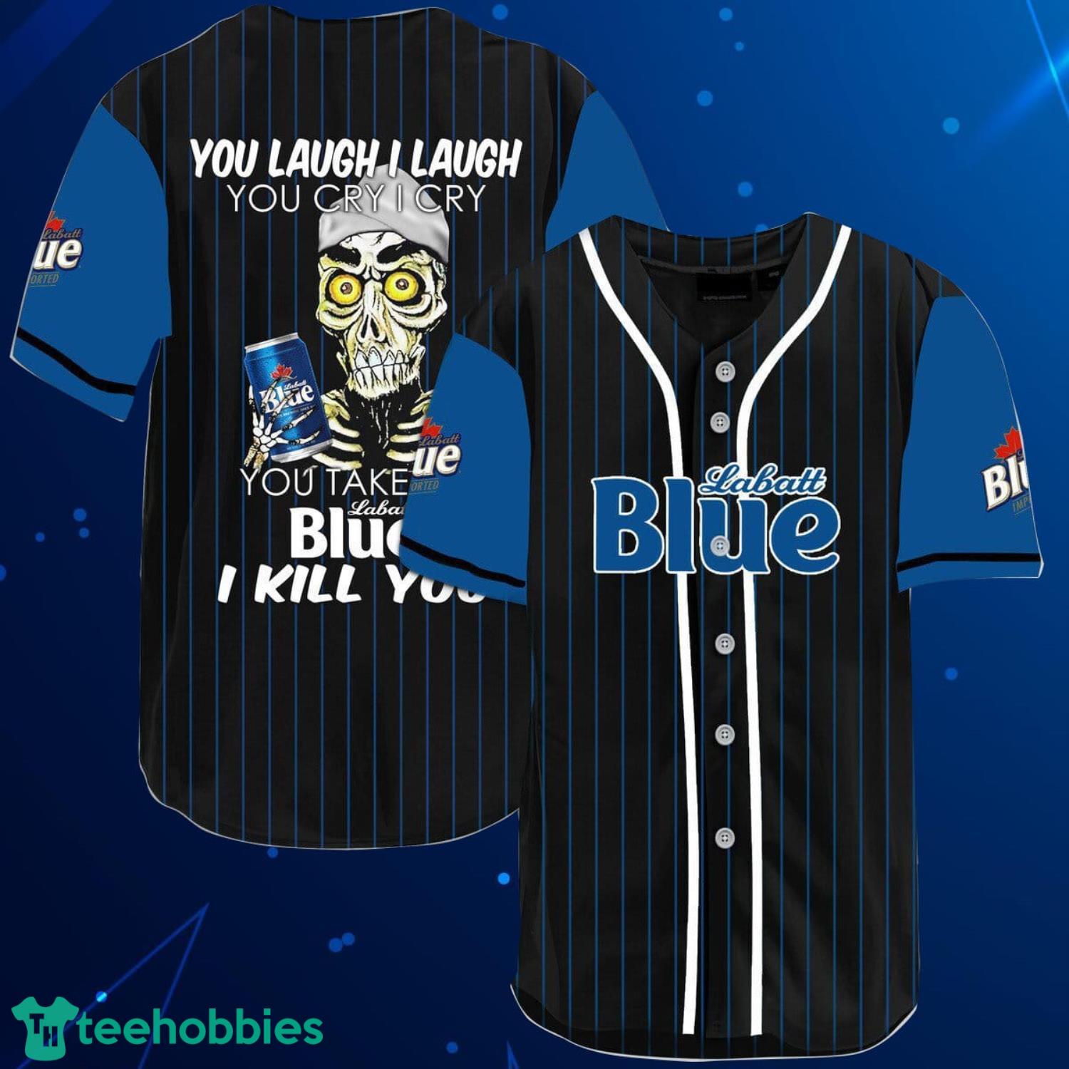 Laugh Cry Take My Labatt Blue Baseball Jersey Shirt Product Photo 1