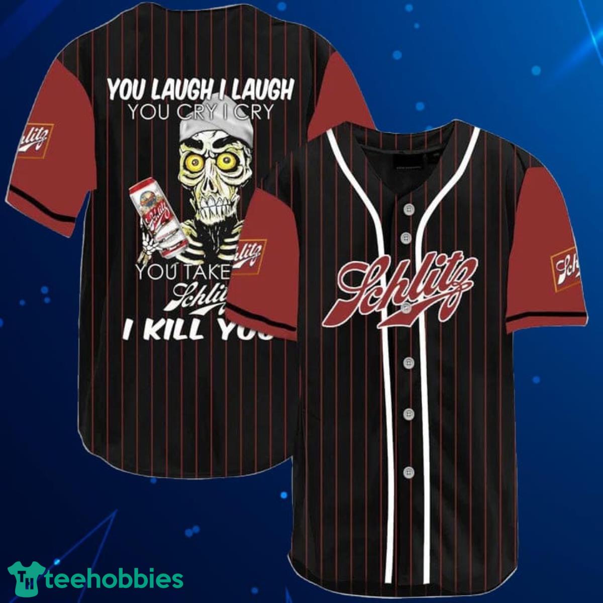 Laugh Cry Take My Schlitz Beer Baseball Jersey Shirt Product Photo 1