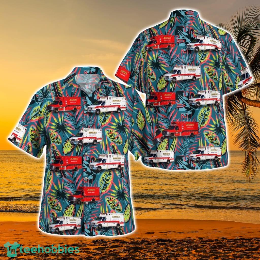 Mansfield Emergency Management Agency Hawaiian Shirt - Mansfield Emergency Management Agency Hawaiian Shirt Mansfield Emergency Management Agency Hawaiian Shirt - Mansfield Emergency Management Agency Hawaiian Shirt