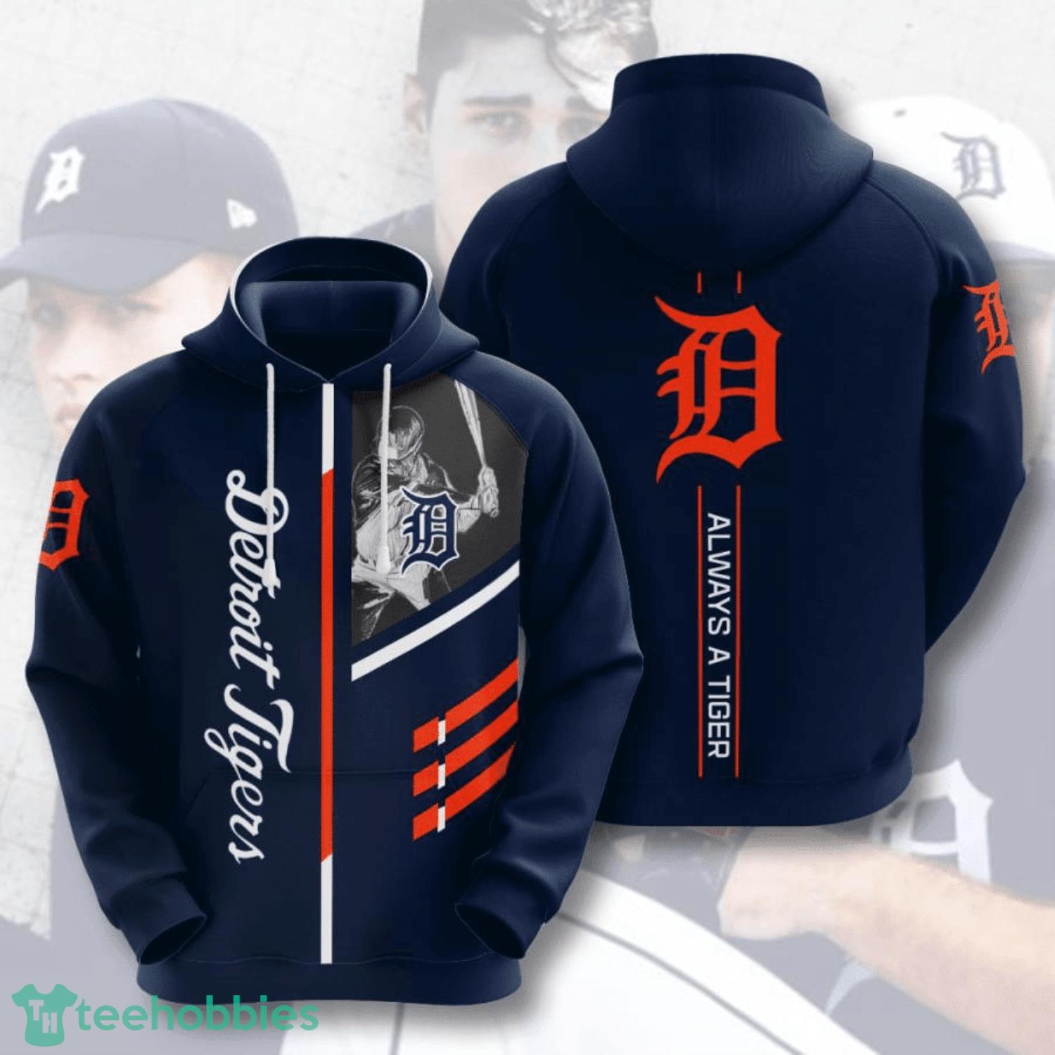 MLB Detroit Tigers Always A Tiger 3D All Over Printed Hoodie - T-shirts Low  Price
