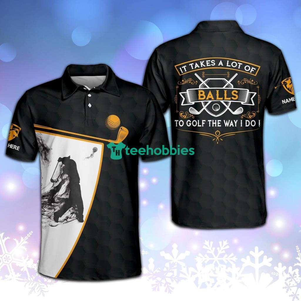 Personalized Crazy And Wild It Takes A Lot Of Balls To Golf Golf Polo Shirt - Personalized Crazy And Wild It Takes A Lot Of Balls To Golf Golf Polo Shirt Personalized Crazy And Wild It Takes A Lot Of Balls To Golf Golf Polo Shirt - Personalized Crazy And Wild It Takes A Lot Of Balls To Golf Golf Polo Shirt