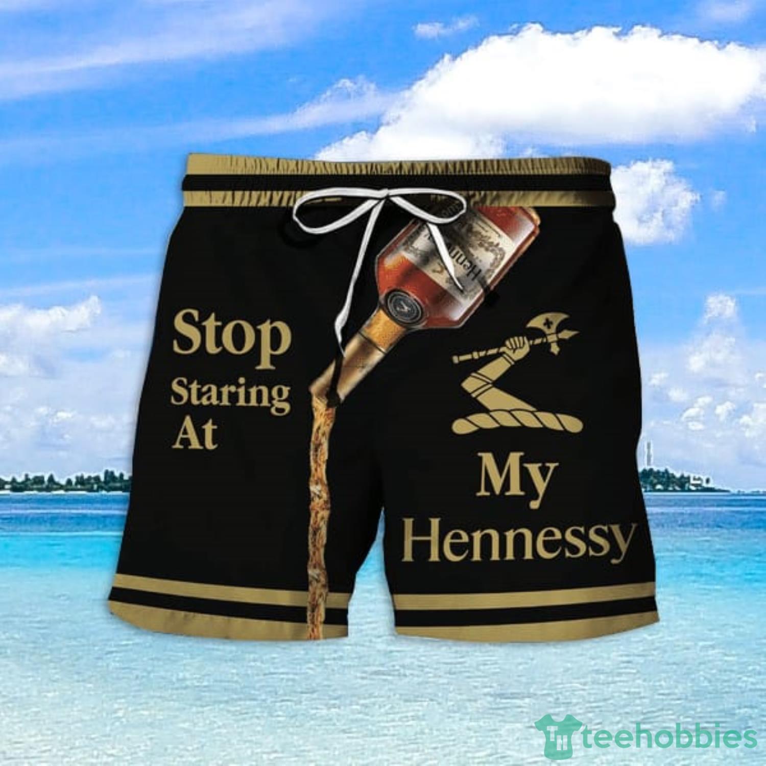 Stop Staring At My Hennessy Hawaiian Shorts Gift For Summer Vacation Product Photo 1 Stop Staring At My Hennessy Hawaiian Shorts Gift For Summer Vacation Product Photo 1