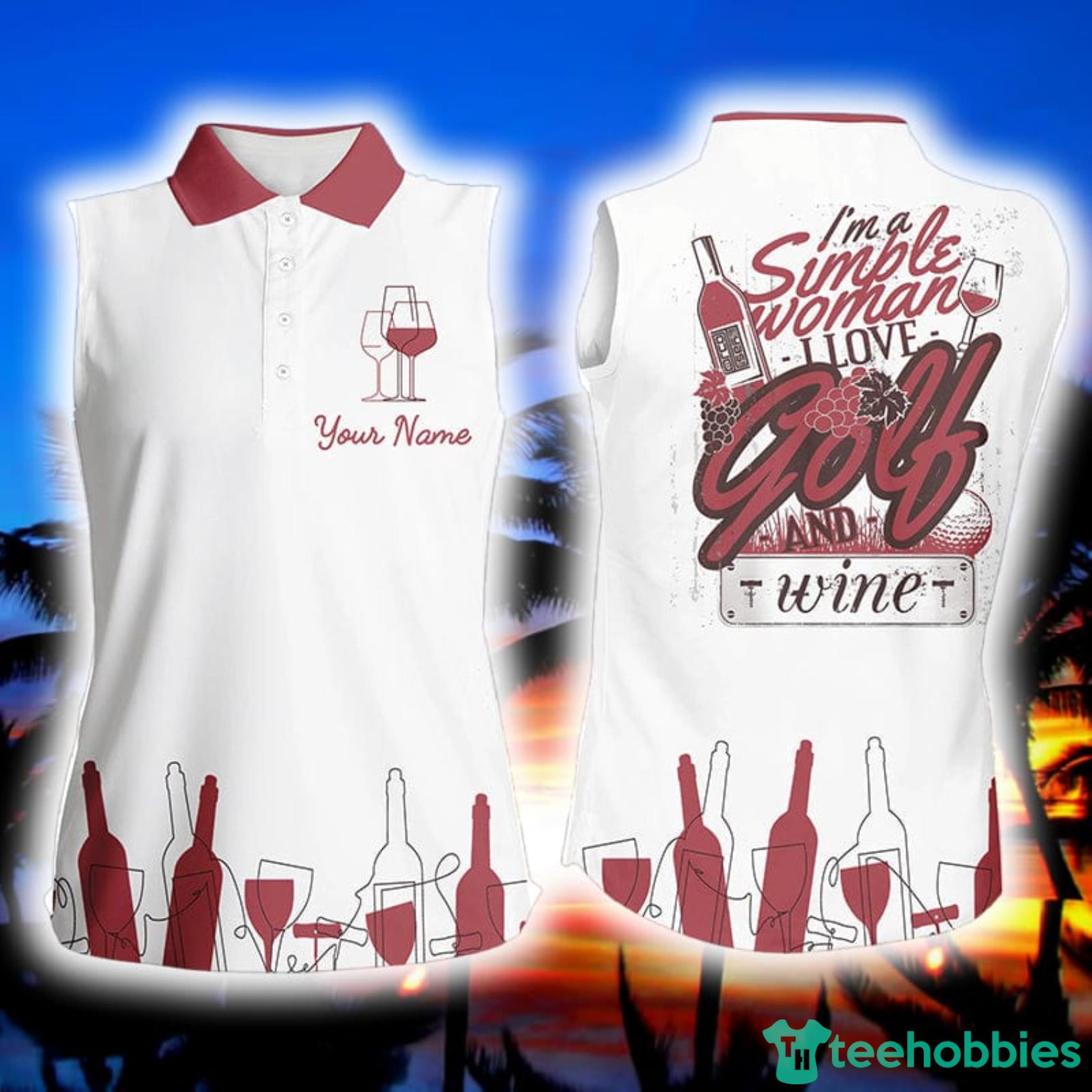 Funny Pink Custom Name I'm A Simple Woman I Love Golf And Wine Women's Sleeveless Polo Shirt image Funny Pink Custom Name I'm A Simple Woman I Love Golf And Wine Women's Sleeveless Polo Shirt Product Photo 1