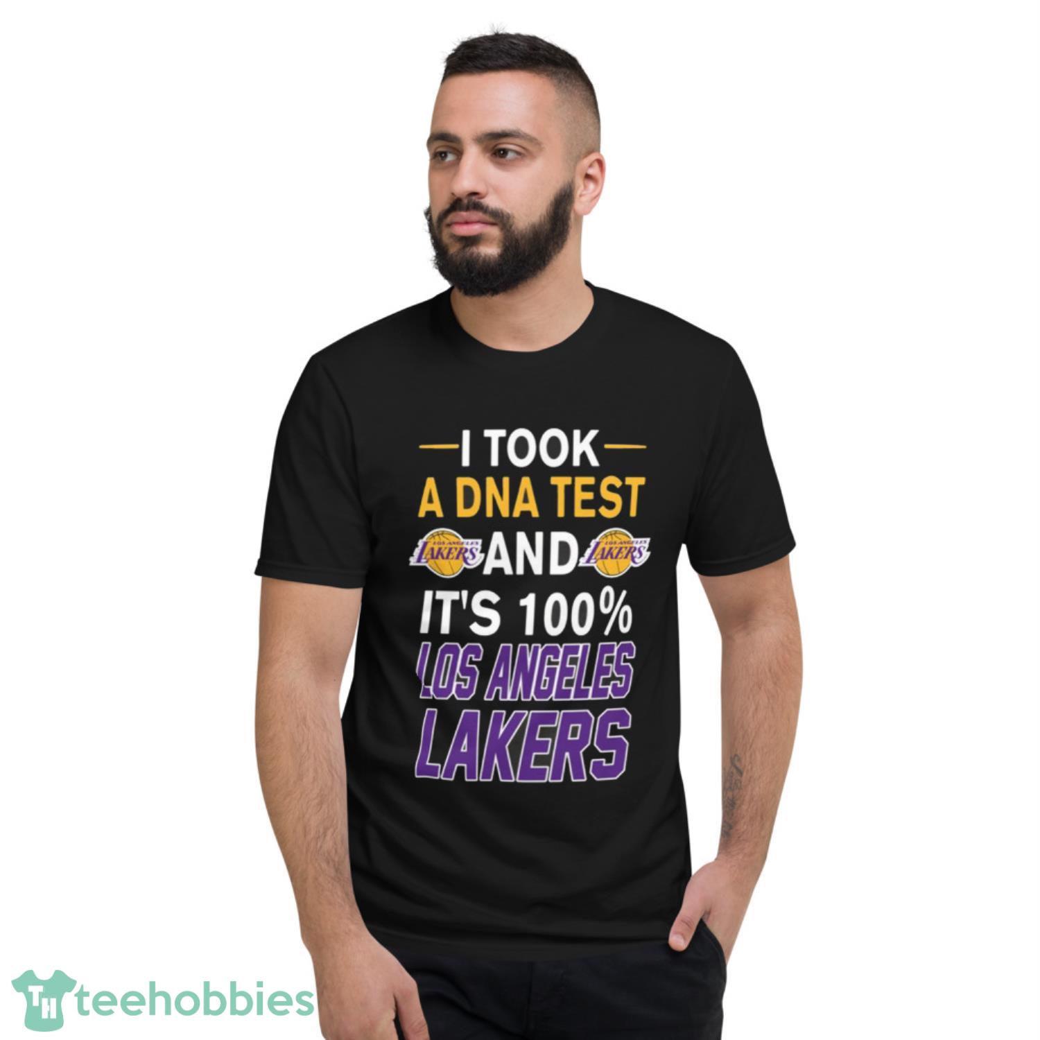 I Took A DNA Test And Its Los-Angeles-Lakers T Shirt - Short Sleeve T-Shirt I Took A DNA Test And Its Los-Angeles-Lakers T Shirt - Short Sleeve T-Shirt