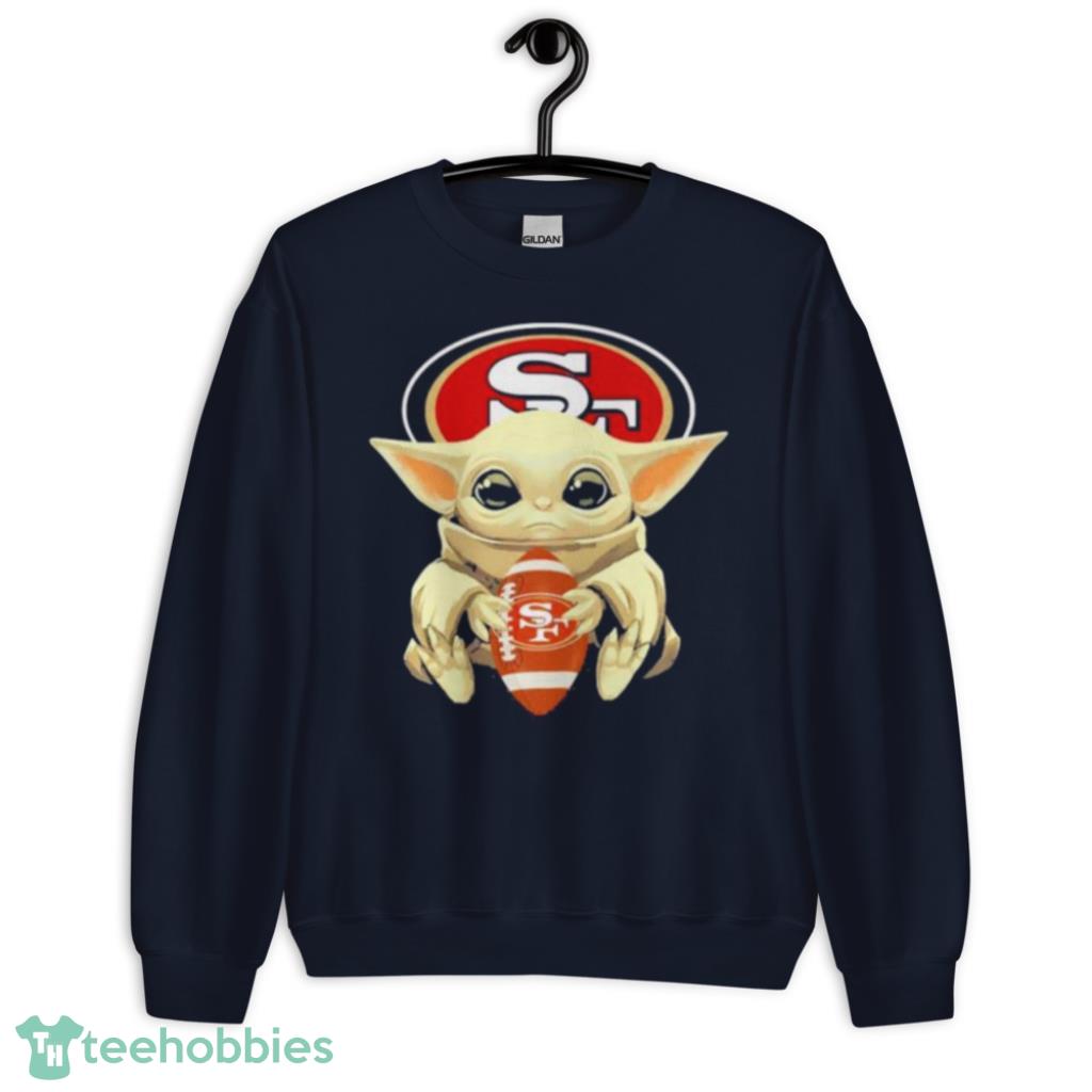 Star Wars Baby Yoda hug San Francisco 49ers shirt, hoodie, sweater,  ladies-tee and tank top