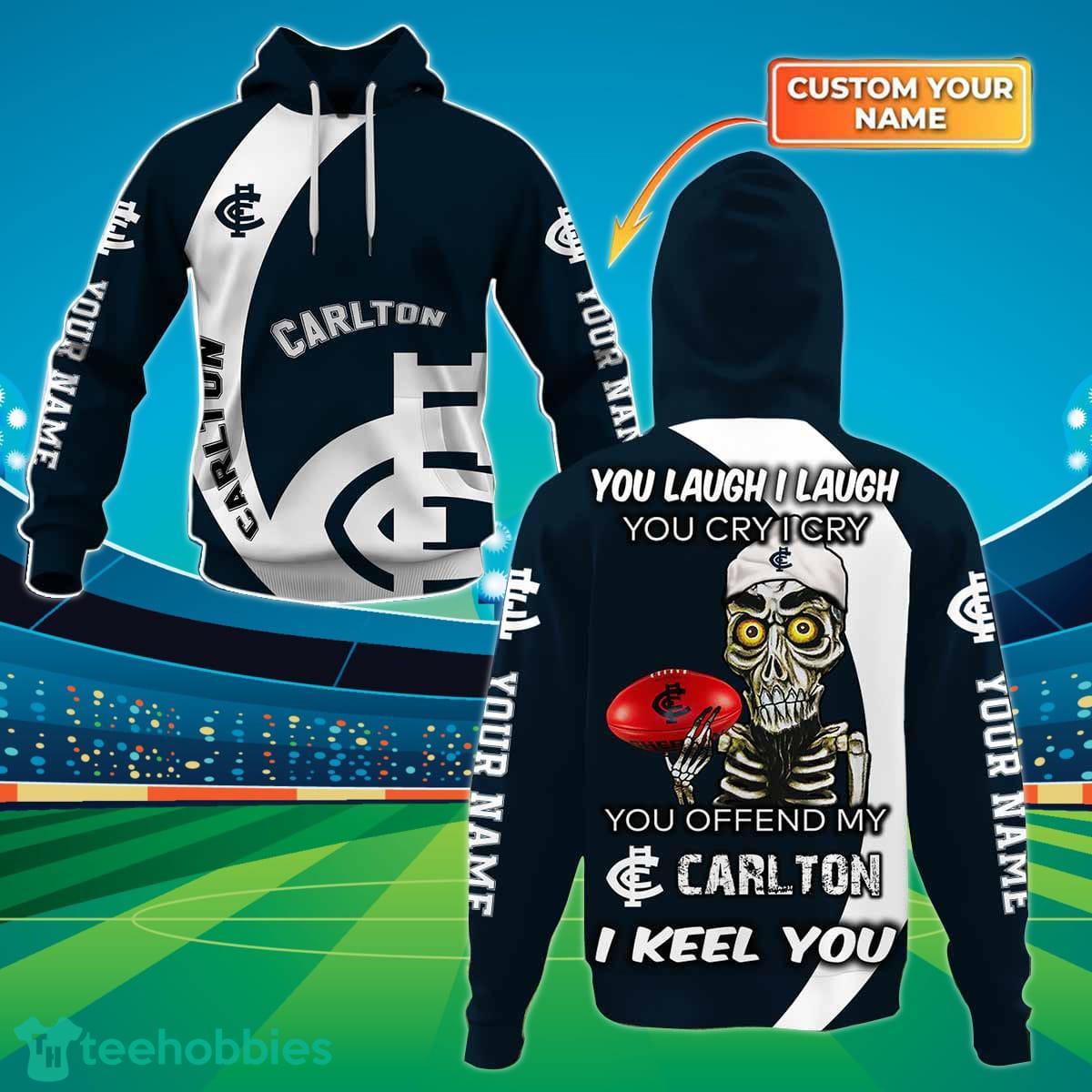 Carlton Blues Custom Name AFL You Laugh I Laugh For Sports Fan 3D Shirt Product Photo 1