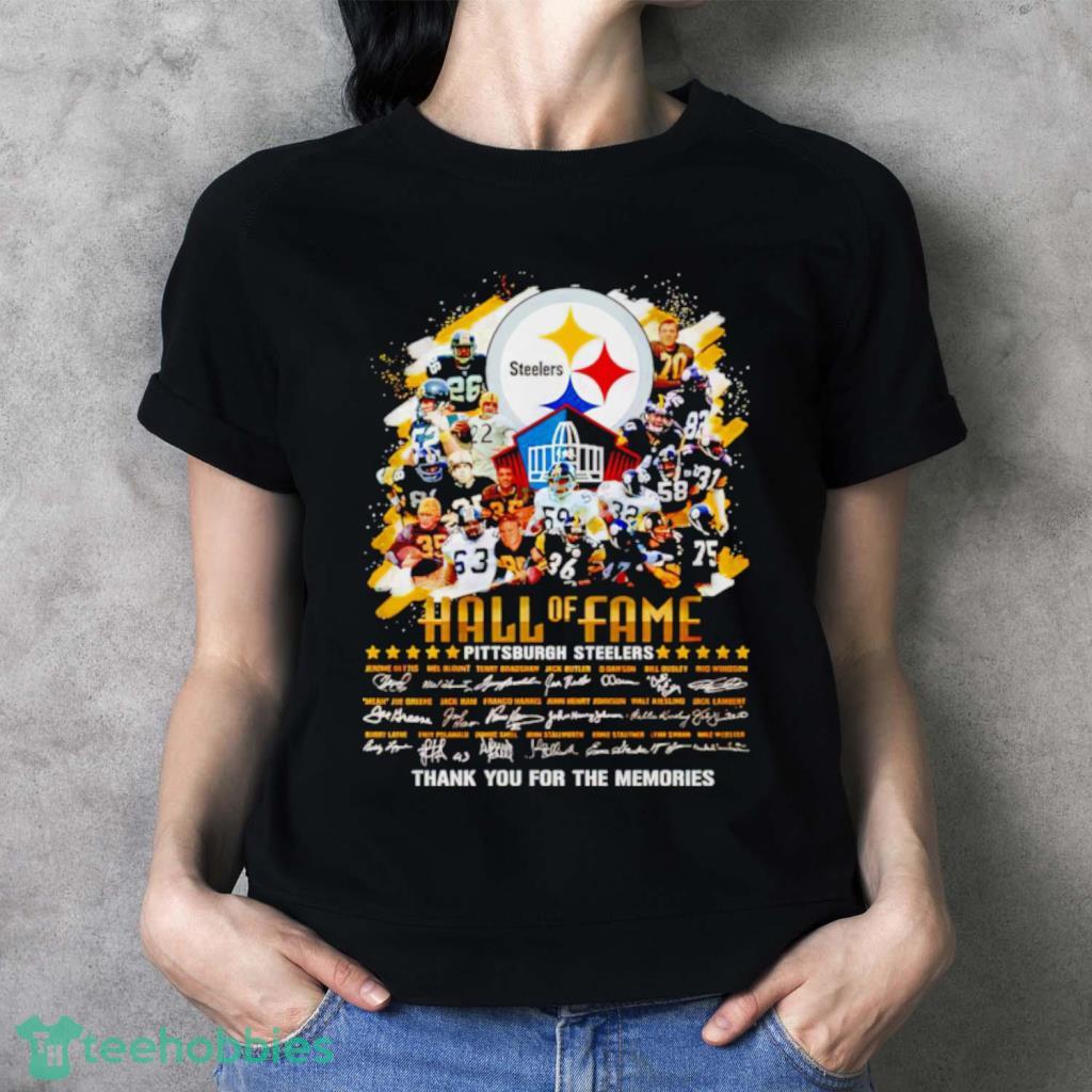 Hall Of Fame Pittsburgh Steelers Thank You For The Memories Shirt