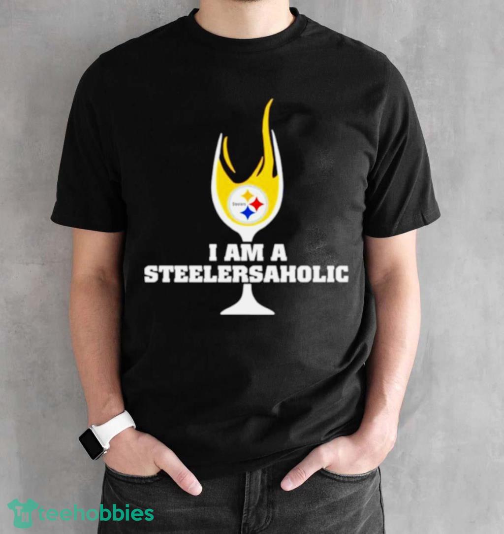 Nfl Pittsburgh Steelers I Am A Steelersaholic Pittsburgh Steelers Shirt