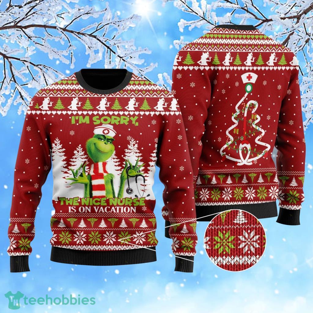 https://image.teehobbies.us/2023/08/nurse-grinch-with-sayings-i-am-sorry-the-nice-nurse-is-on-vacation-ugly-sweater-for-nurse-who-loves-grinch-on-national-ugly-sweater-day-and-christmas.jpg