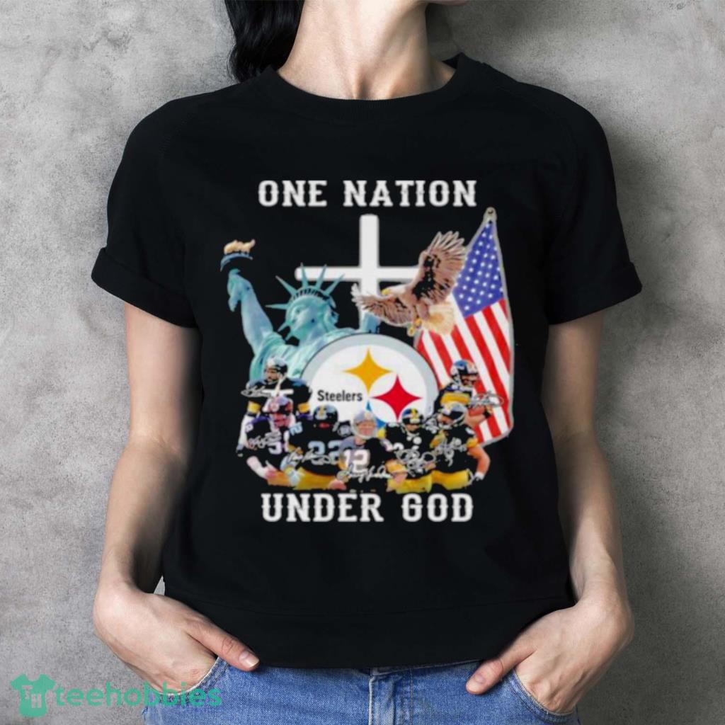 One Nation Under God Pittsburgh Steelers Shirt