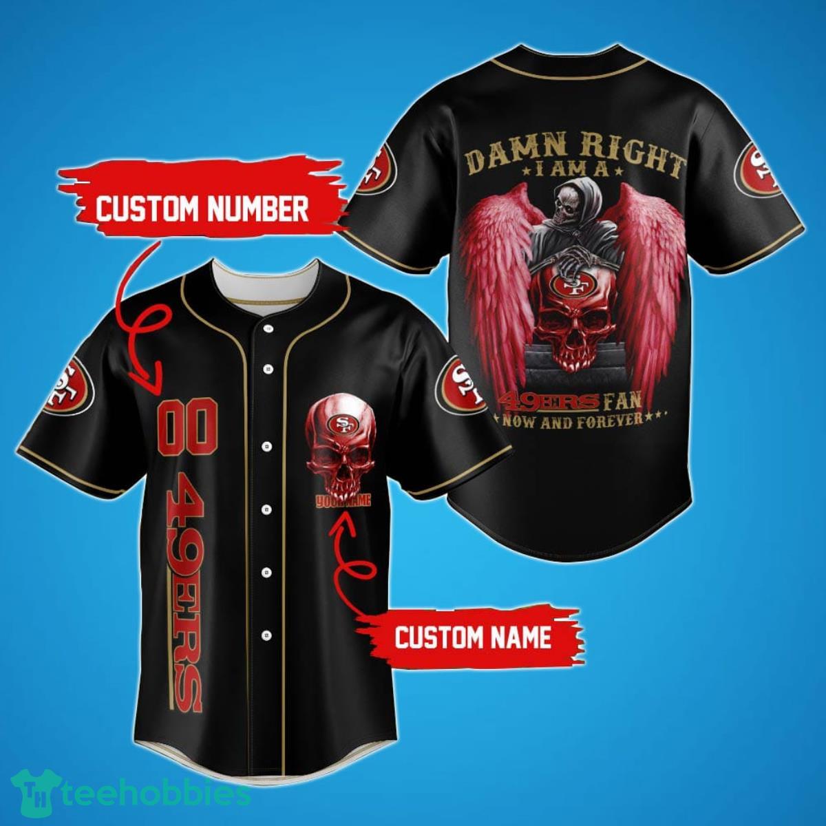 San Francisco 49ers Damn Right Skull NFL Custom Name & Number Baseball Jersey Shirt Fans Product Photo 1