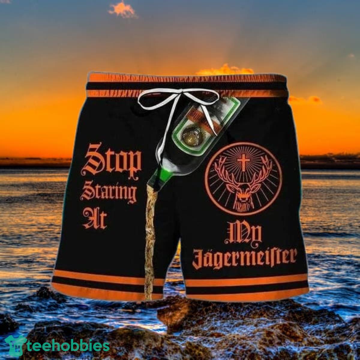 Stop Staring At My Jagermeister Hawaii Shorts Special Gift Men Women Product Photo 1