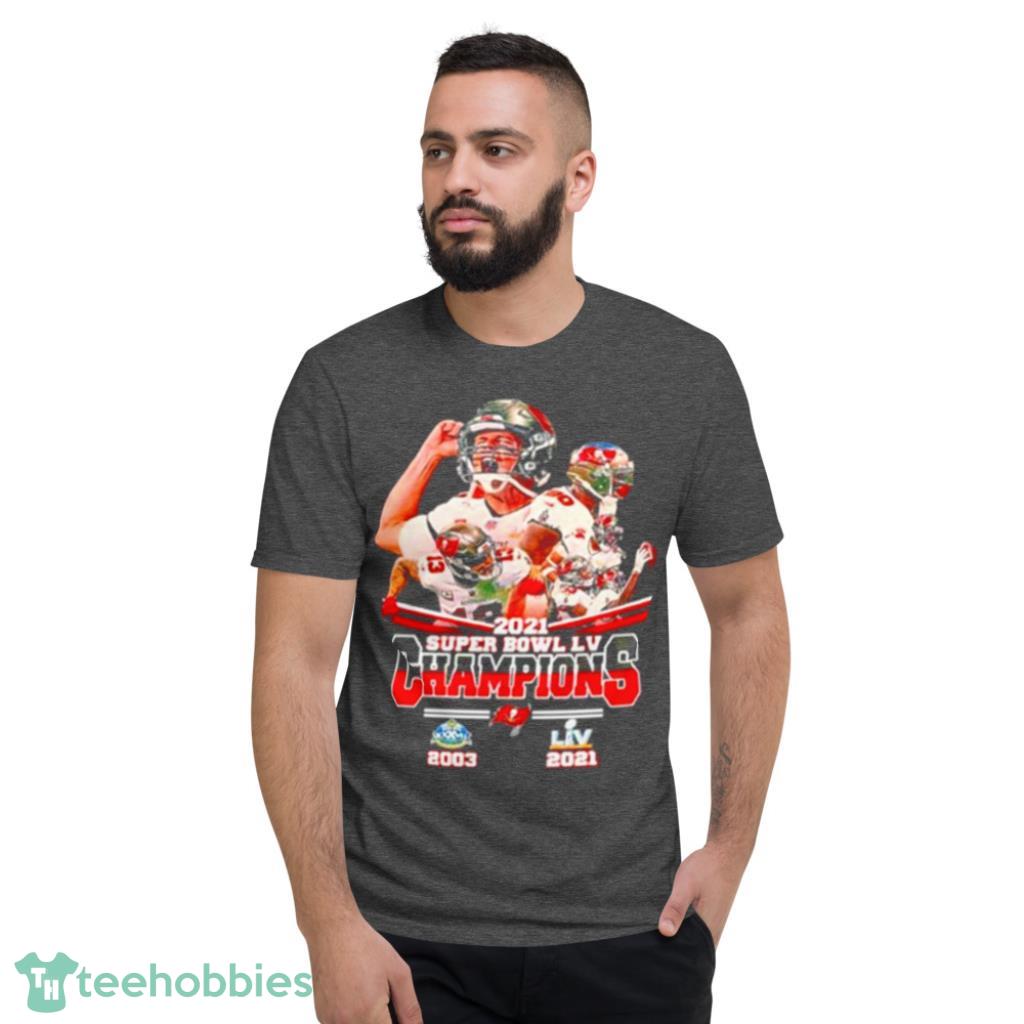 Tampa Bay Buccaneers Super Bowl Lv Champions 2003-2021 shirt - Kingteeshop