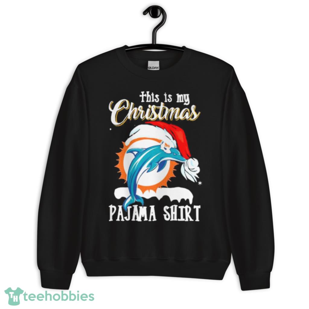 Miami Dolphins this is my Christmas Pajama shirt