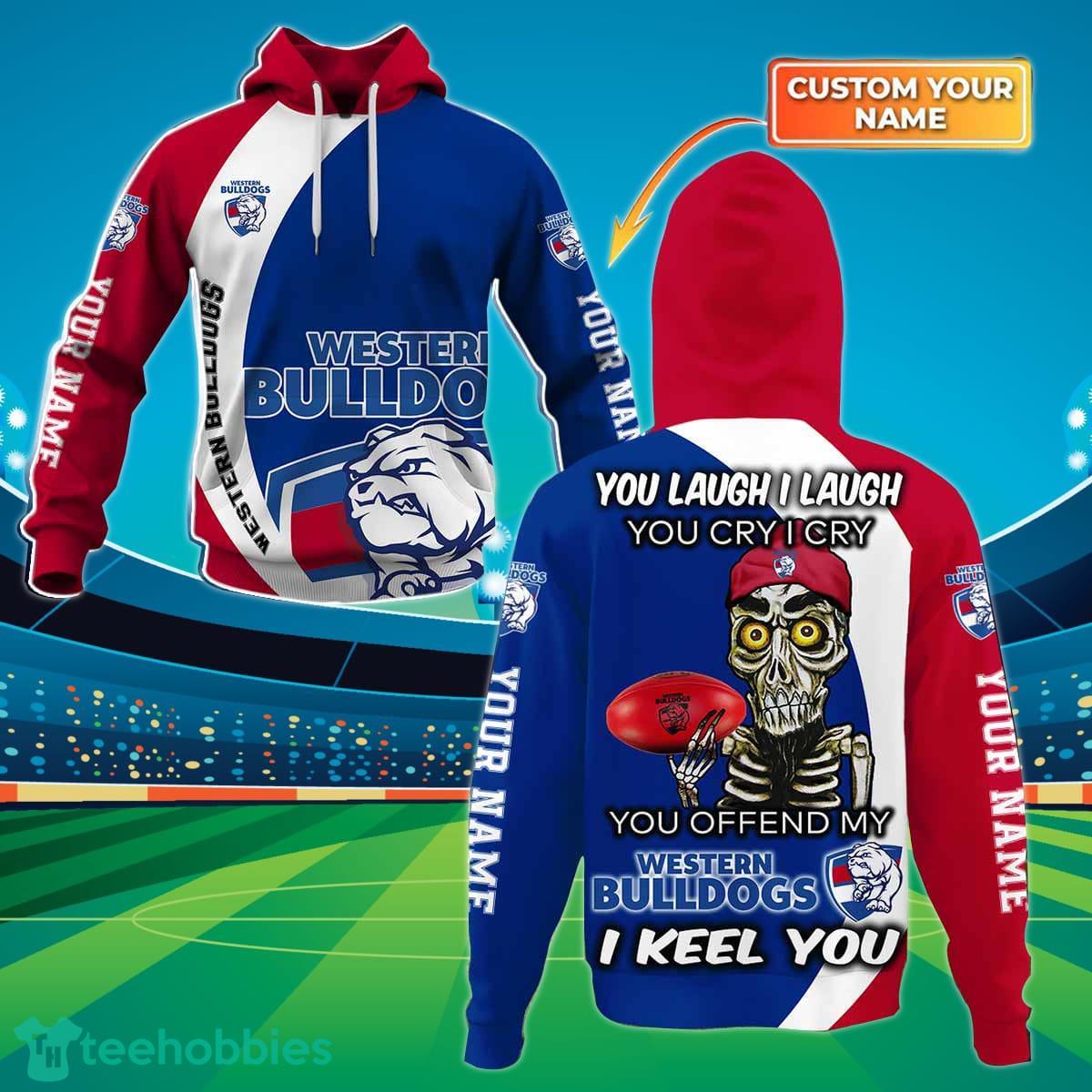 Western Bulldogs Custom Name AFL You Laugh I Laugh For Sports Fan 3D Shirt Product Photo 1