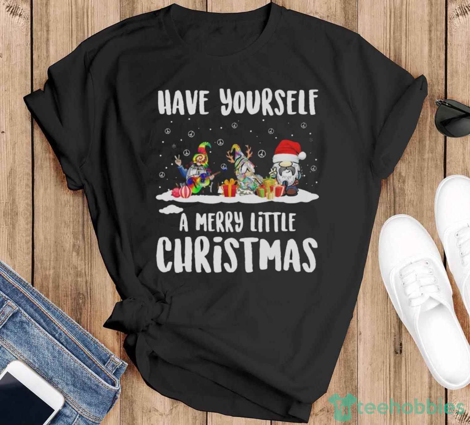 Hippie Gnome Peace Have Yourself A Merry Little Christmas Sweatshirt - Black T-Shirt Hippie Gnome Peace Have Yourself A Merry Little Christmas Sweatshirt - Black T-Shirt
