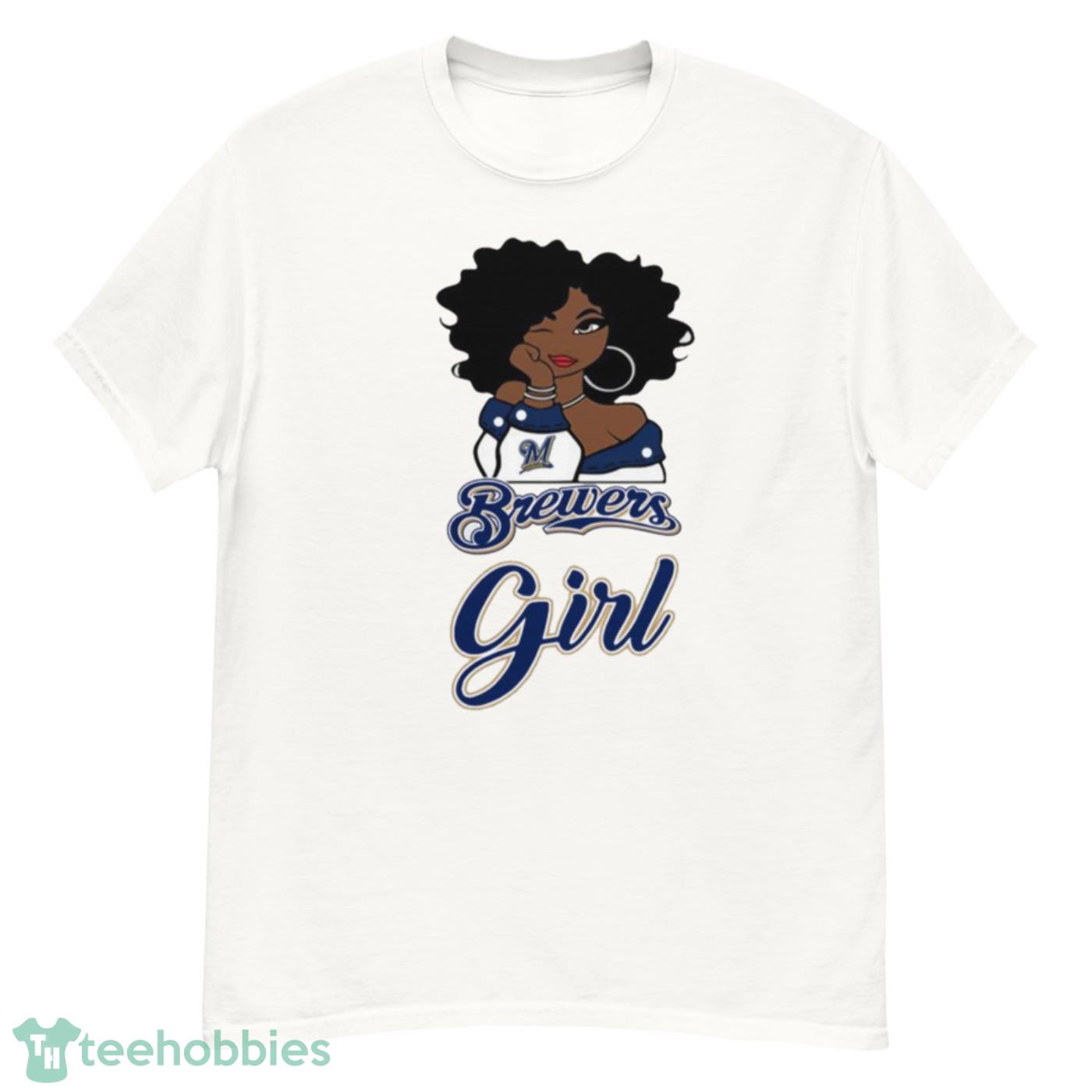 Milwaukee Brewerss Girl MLB T Shirt - G500 Men’s Classic T-Shirt
