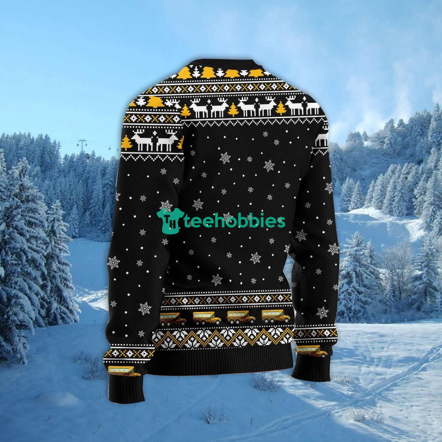 My sleigh broke so now i am a school bus driver Ugly Christmas Sweater Family Noel Gift Product Photo 3 My sleigh broke so now i am a school bus driver Ugly Christmas Sweater Family Noel Gift Product Photo 3
