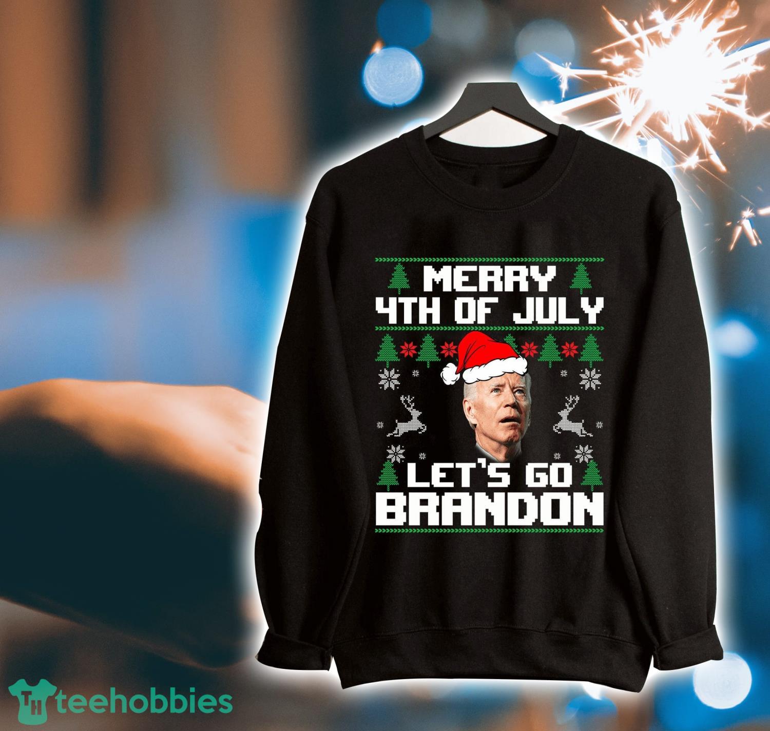 Santa Joe Biden Merry 4th Of July Let's Go Brandon Ugly Christmas Sweater Sweatshirt, Let's Go Brandon Christmas Sweatshirt Product Photo 1