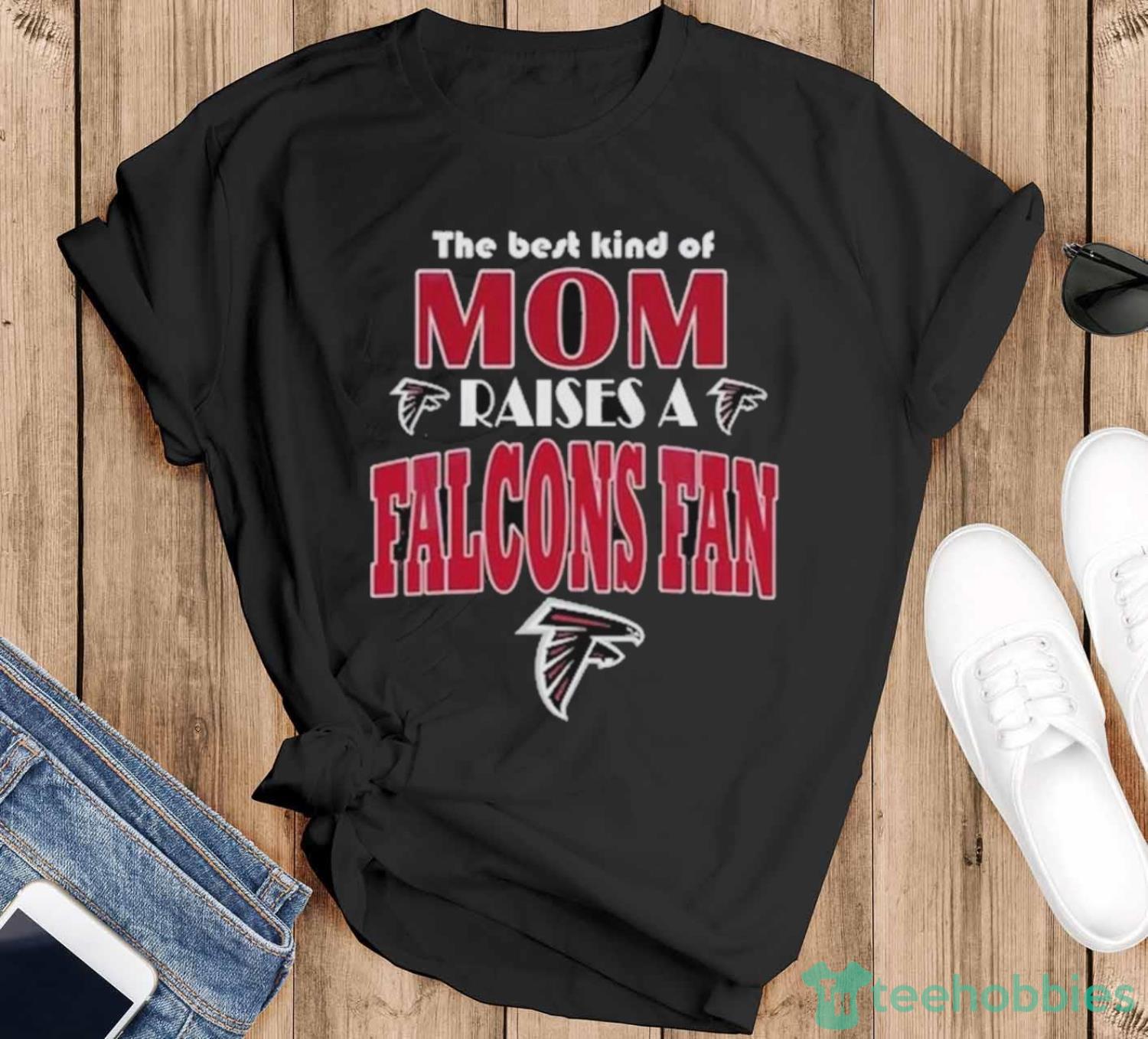 Atlanta Falcons The Best Mom Raise A Falcons Fan Nfl Shirt - Black T-Shirt