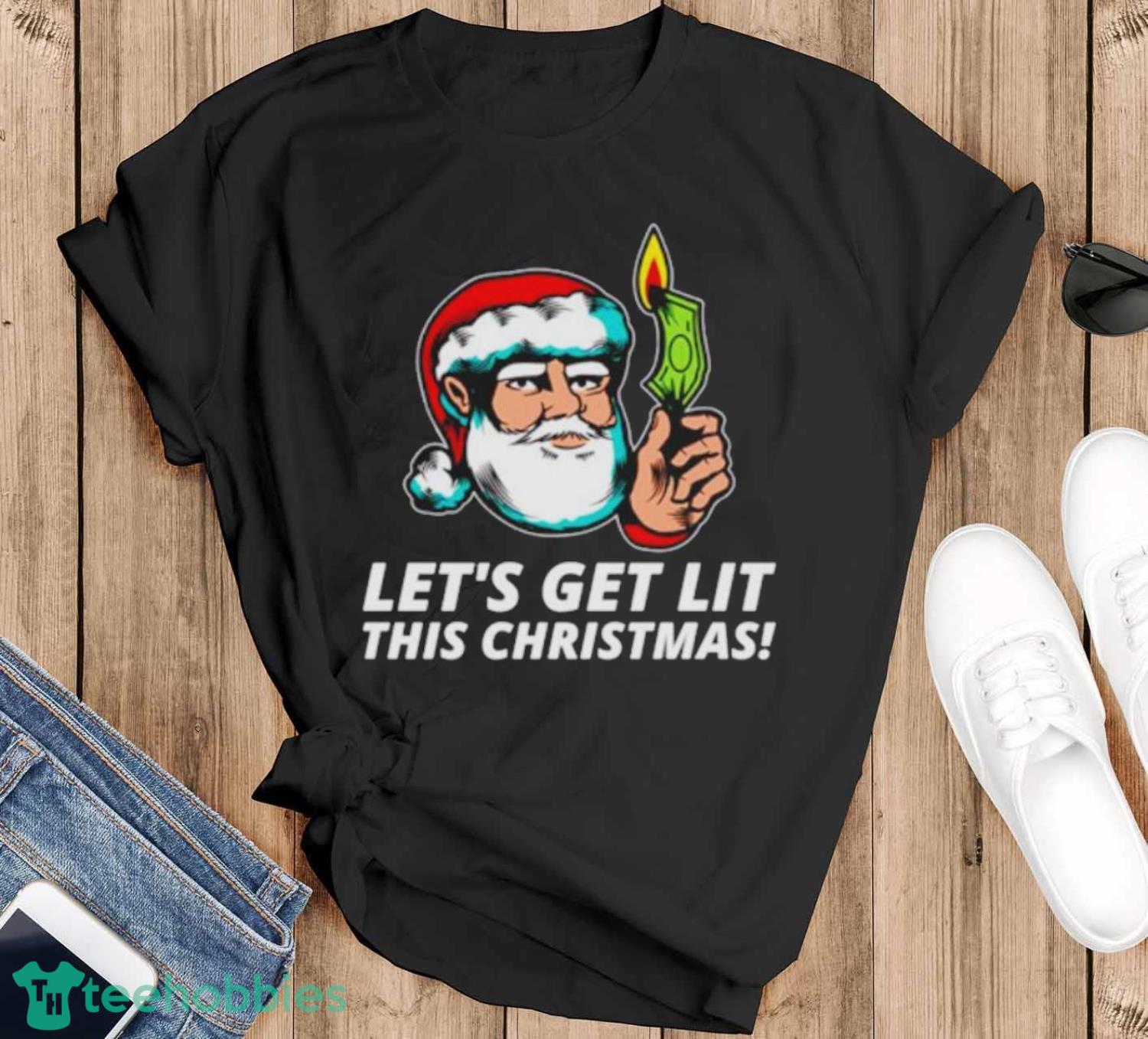 Best Hilarious Xmas Lets Get Lit For Christmas Shirt - Black T-Shirt