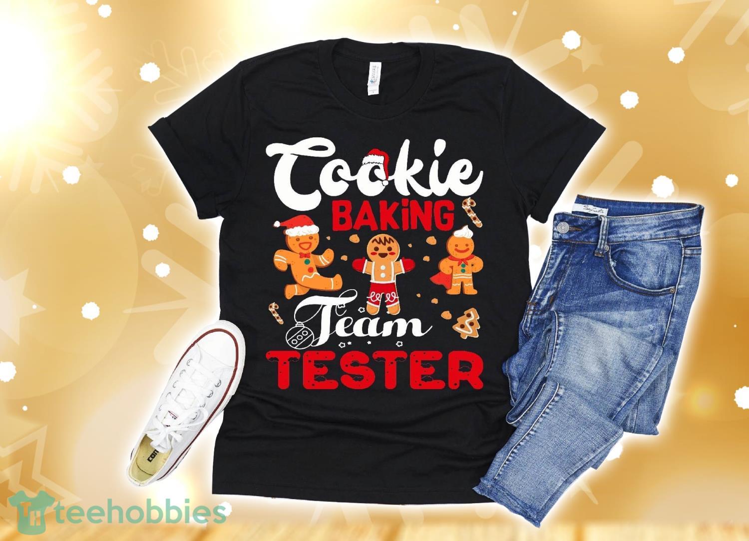 Cookie Baking Team Tester Gingerbread Christmas T-Shirt Christmas Gift Product Photo 1